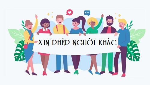 Cách xin phép người khác làm gì đó bằng tiếng Việt